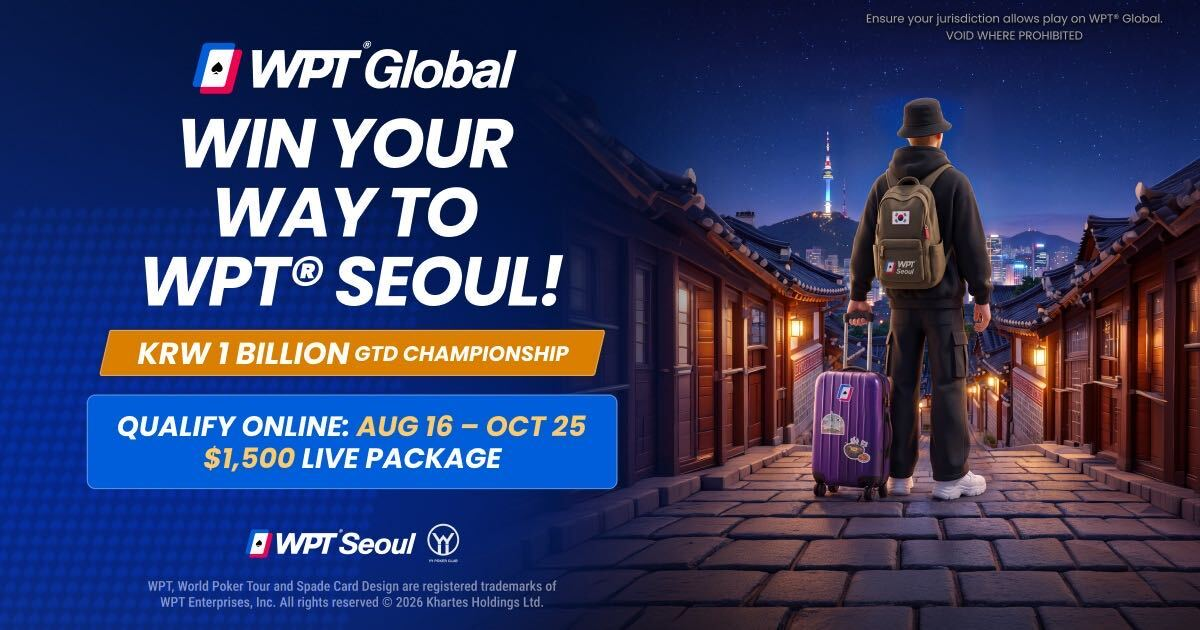WPT Global — win your way to WPT Seoul, qualify online until 25 October 2026